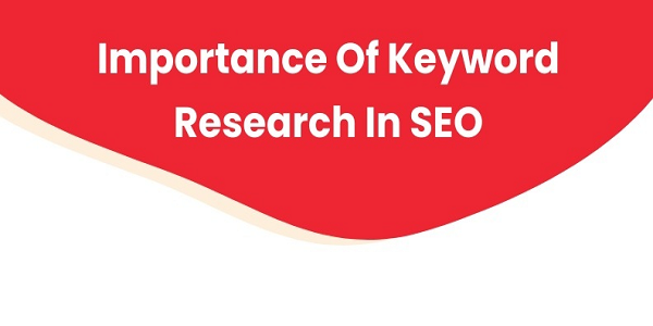 Importance Of Keyword Research In SEO